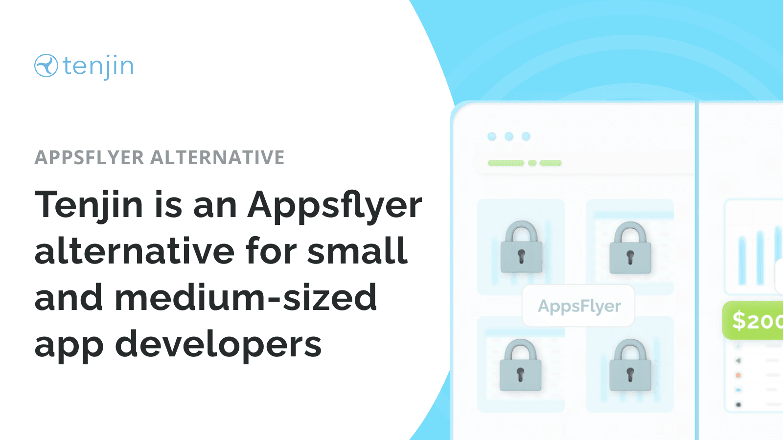 The Best AppsFlyer Alternative for Mobile App Developers | Tenjin