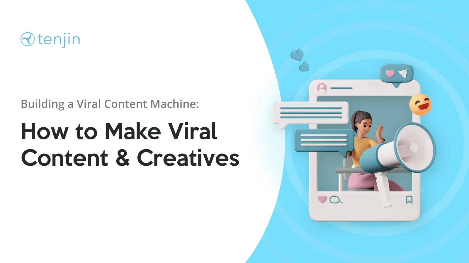How to Make Viral Content Creatives | Tenjin
